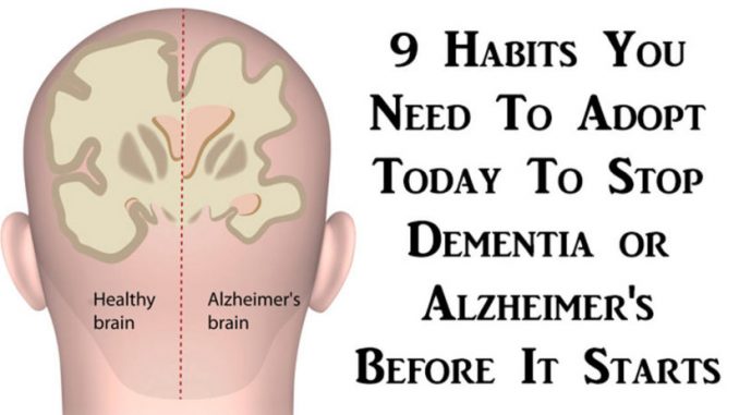 9 KEY LIFESTYLE CHANGES FOR PREVENTING ALZHEIMER’S AND DEMENTIA