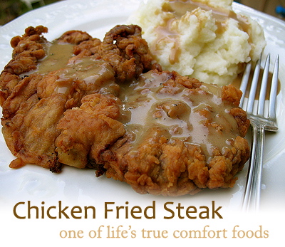 CHICKEN FRIED STEAK
