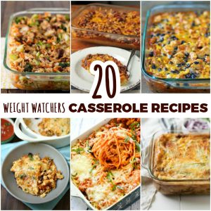 20 WEIGHT WATCHERS CASSEROLE RECIPES