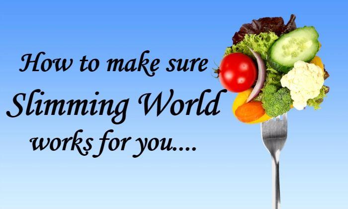 7 Tips To Ensure That Slimming World Will Work For You