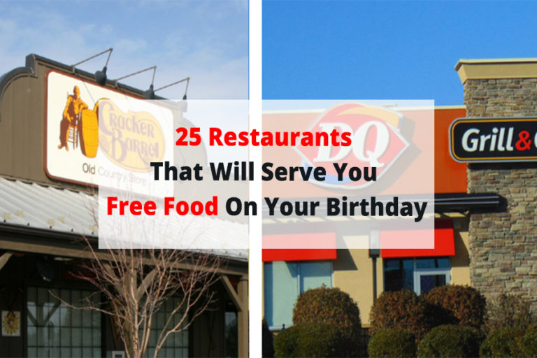 25 Restaurants That Will Serve You Free Food On Your Birthday