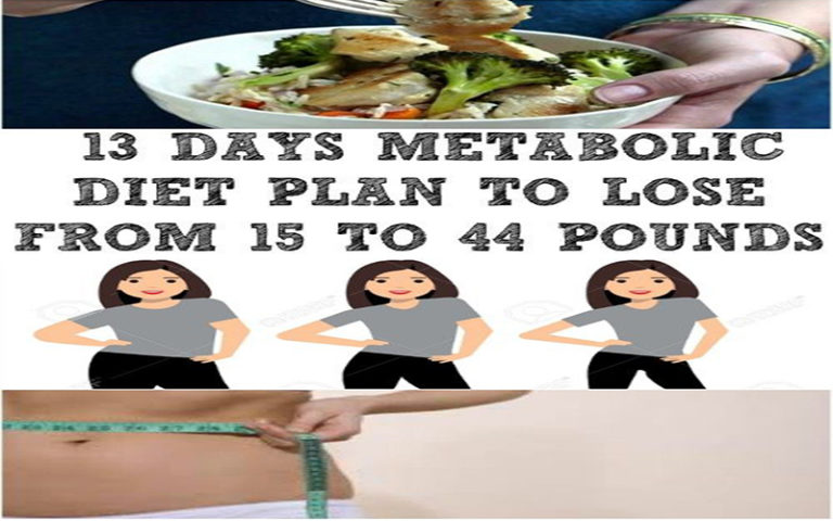 This Metabolic Diet Can Help You Lose 15 To 44 Pounds Within 13 Days
